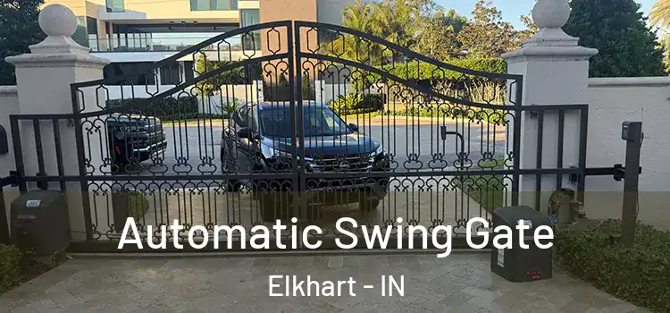 Automatic Swing Gate Elkhart - IN