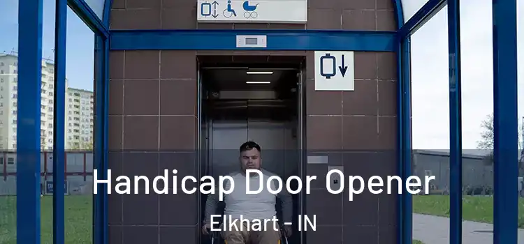Handicap Door Opener Elkhart - IN