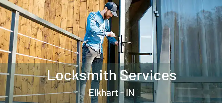 Locksmith Services Elkhart - IN