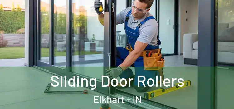 Sliding Door Rollers Elkhart - IN